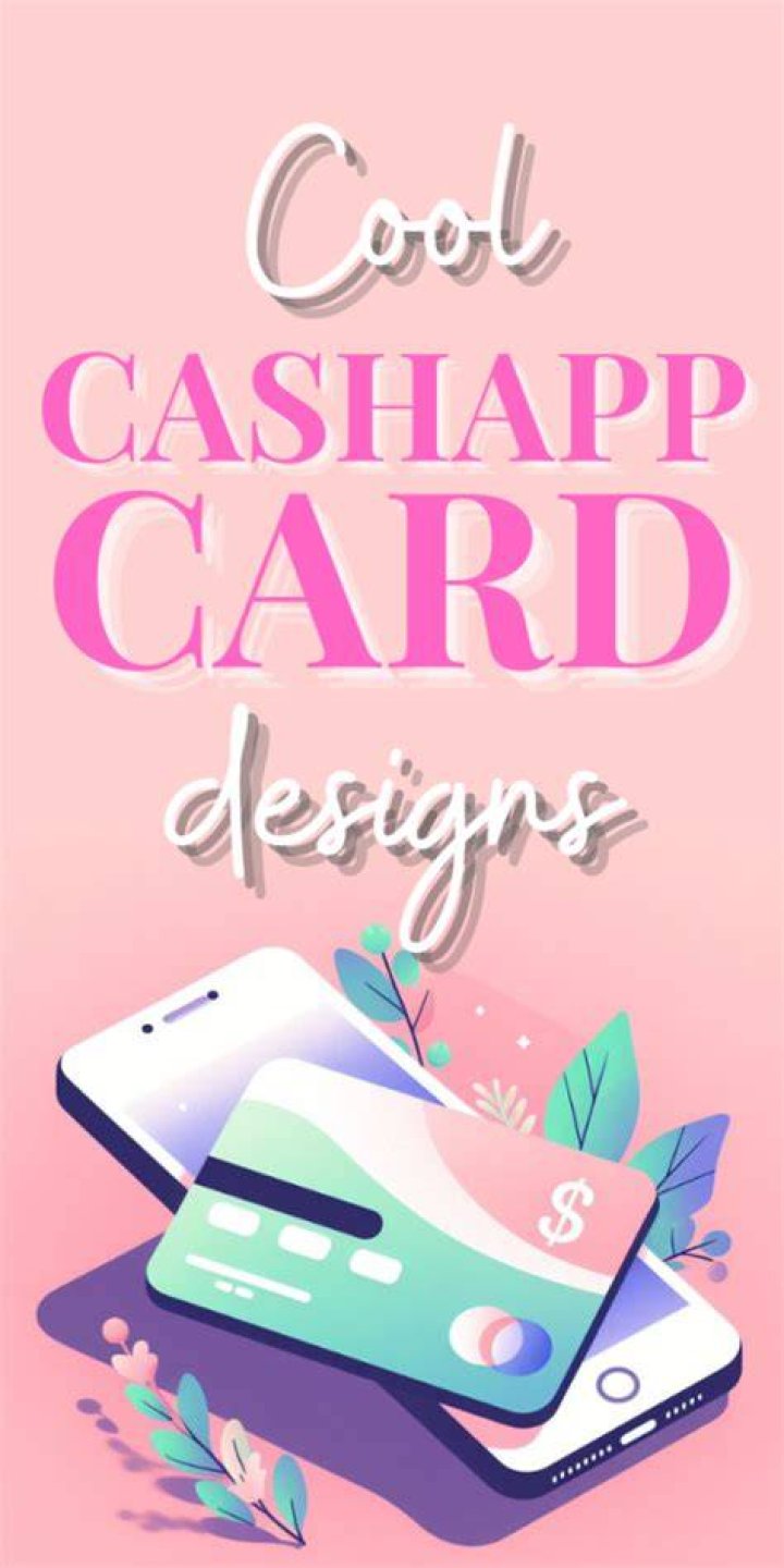 Cute Cash App Cards: Unlocking Personalized Style for Your Digital Transactions
