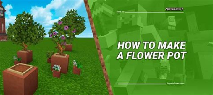 How to Make a Plant Pot in Minecraft: A Comprehensive Guide