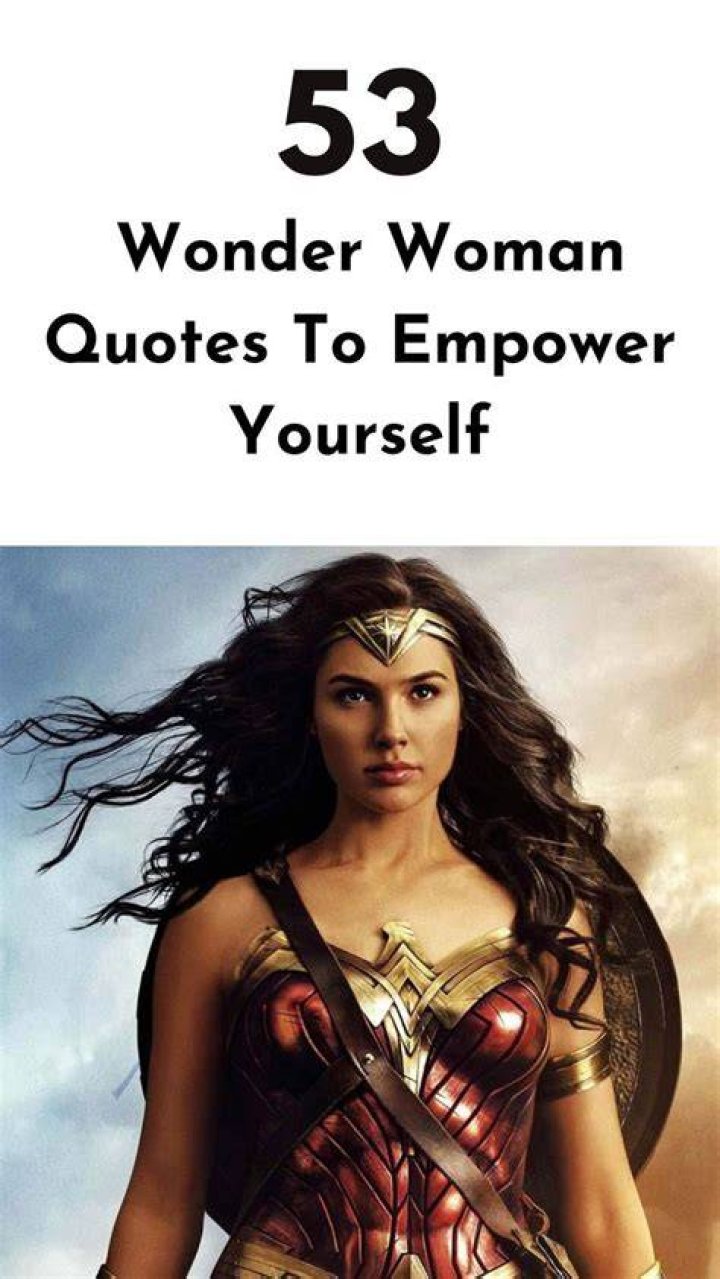 Inspiring Wonder Woman Quotes - Powerful Sayings & Wisdom