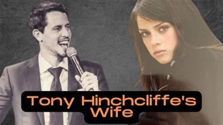 Tony Hinchcliffe Wife: Unveiling the Life and Story of His Partner