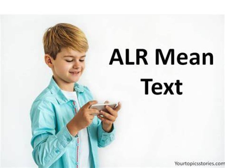 What Does ALR Mean in WhatsApp? A Comprehensive Guide to ALR Full Form